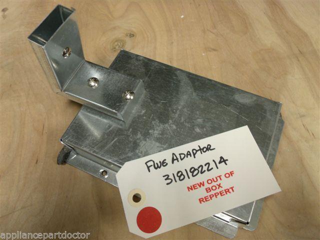 FRIGIDAIRE RANGE 318182214 FLUE ADAPTER NEW W/O BOX FRIGIDAIRE RANGE 318182214 FLUE ADAPTER NEW W/O BOX